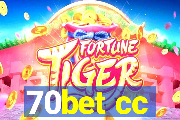 70bet cc